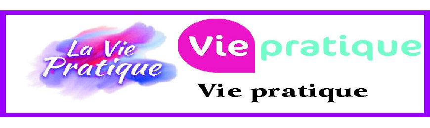 Vie pratique 